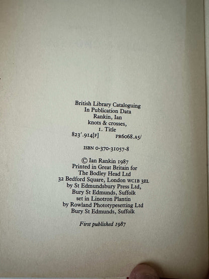 1987*Signed 1st* Knots & Crosses - Ian Rankin (The Bodley Head)Doodled Signed only 60 ever done according to author.