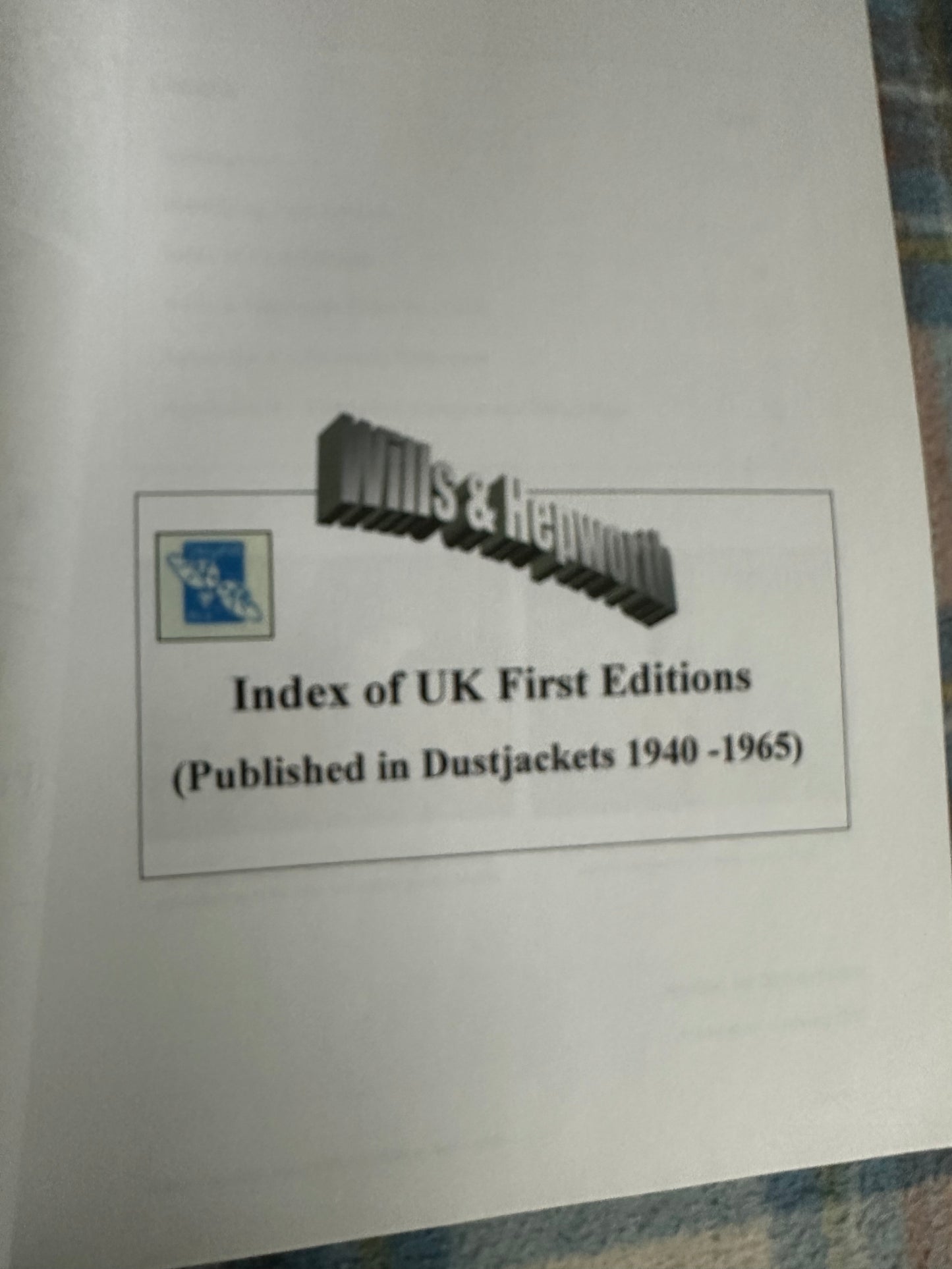 Ladybird Wills & Hepworth Index Of UK First Editions(Published in Dust Jackets 1940-1965) Private printing