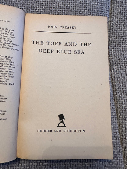 1959 The Toff & The Deep Blue Sea - John Creasey(Hodder)