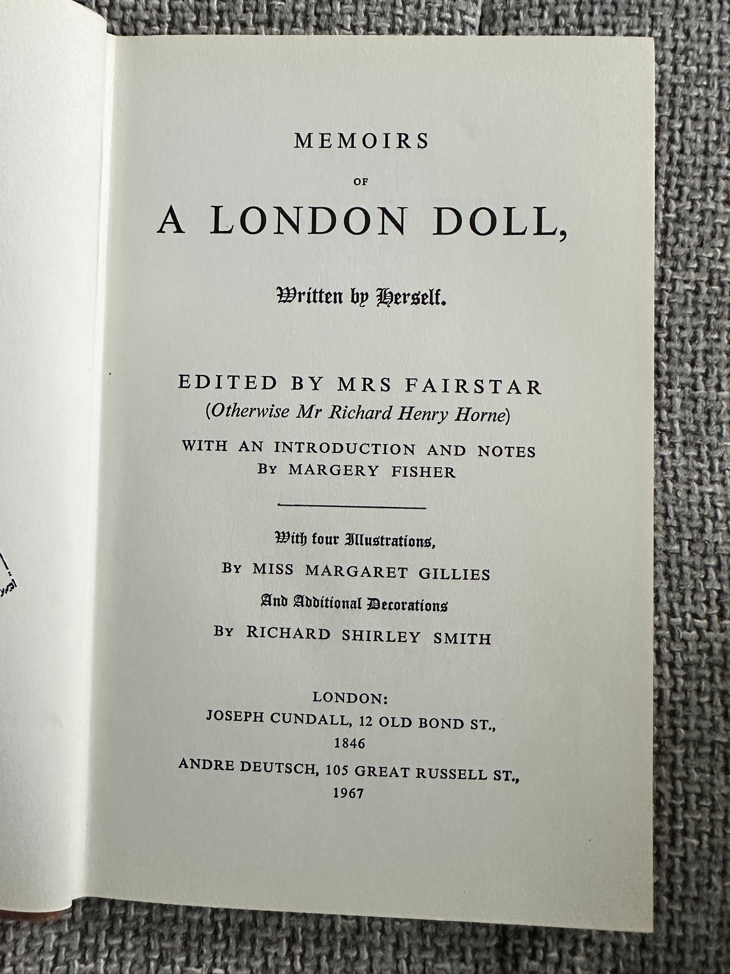 1967 Memoirs Of A London Doll - Mr Richard Henry Horn(aka Mrs Fairstar)Andre Deutsch Publisher