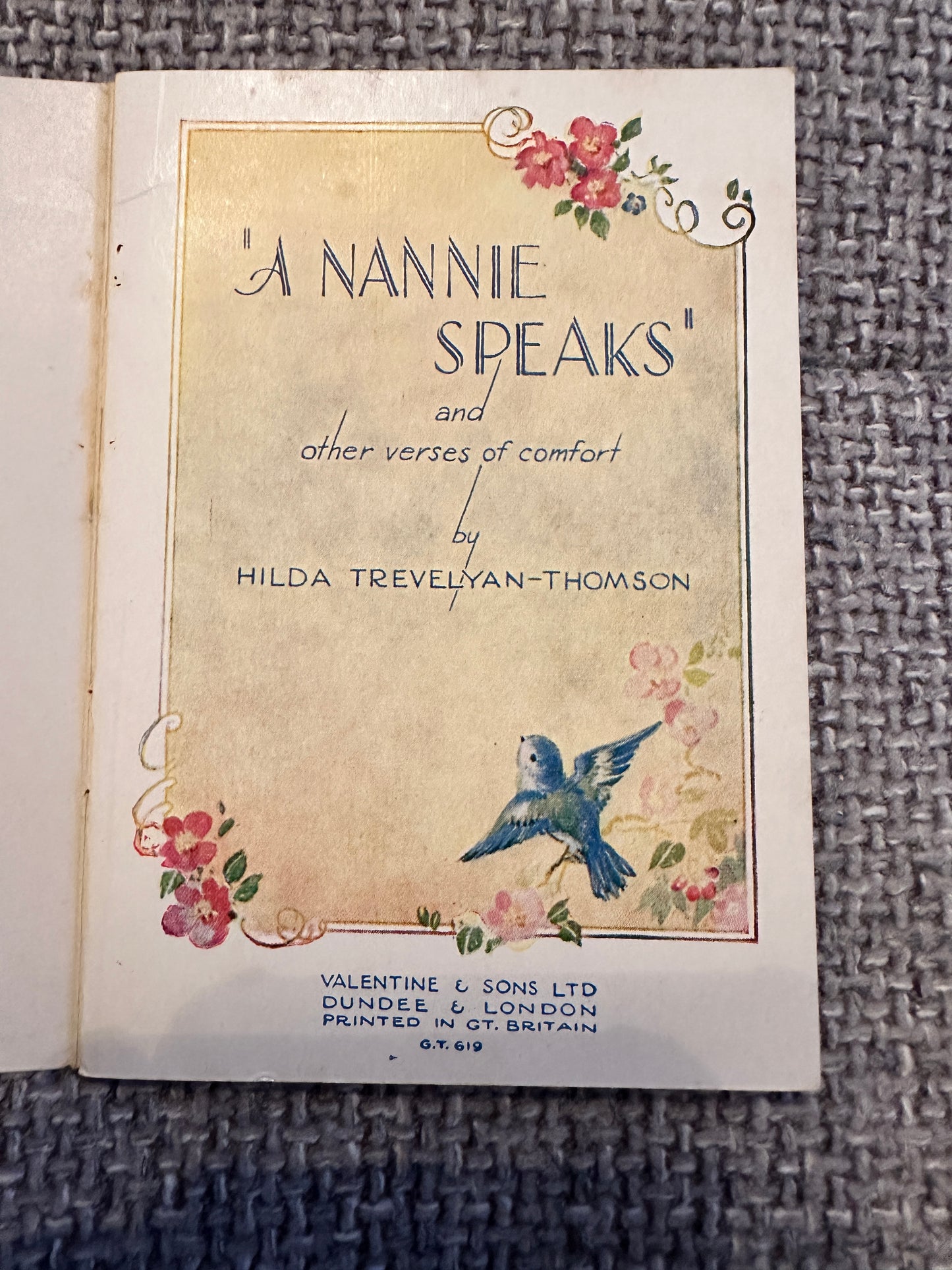 1940’s A Nannie Speaks(Golden Thoughts Booklet) Hilda Trevelyan-Thomson(Valentine & Sons Ltd)