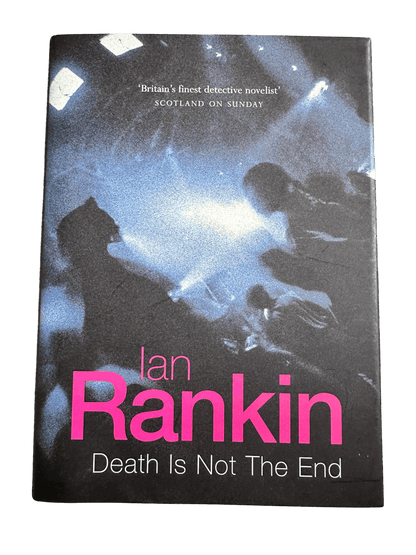 1998*Signed* Death Is Not The End - Ian Rankin (Orion) Inspector Rebus Novella