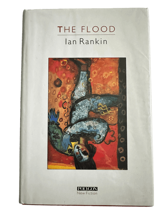 1986*1st* The Flood - Ian Rankin (Polygon) Hardback one of only 200 printed.