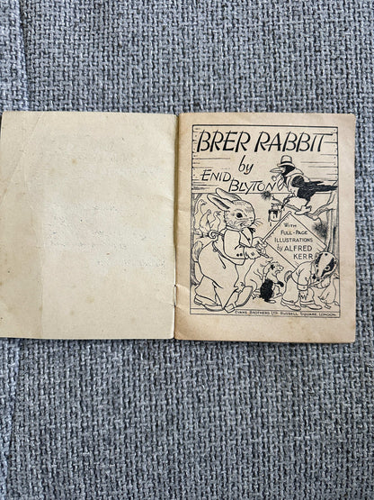 1942 Enid Blyton’s Little Books No.1 Brer Rabbit (Alfred Kerr Illust) Evans Brothers Ltd.