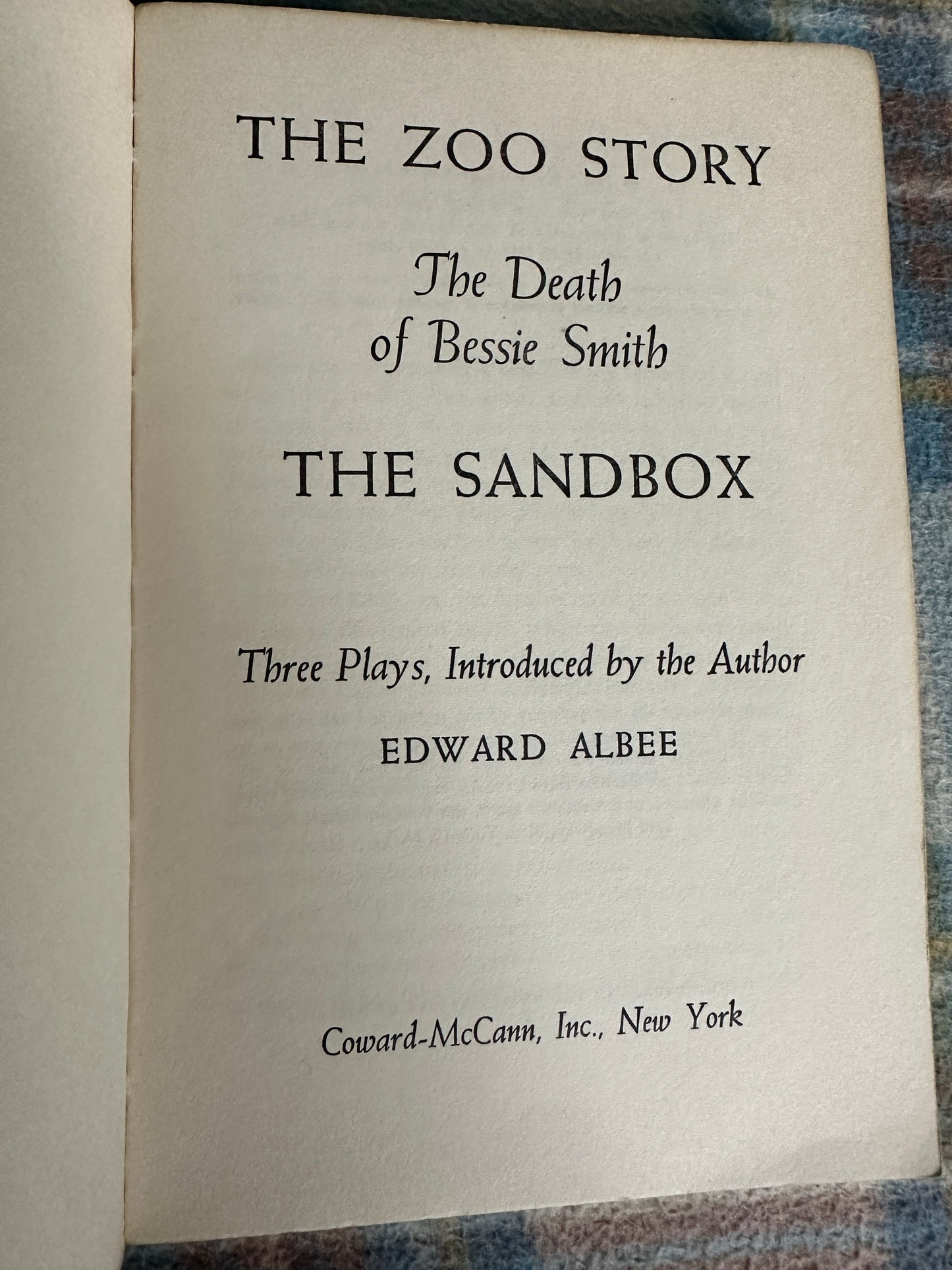 1960 The Zoo Story / The Death Of Bessie Smith / The Sandbox 3 Plays by Edward Albee(Coward-McCann Publisher) New York