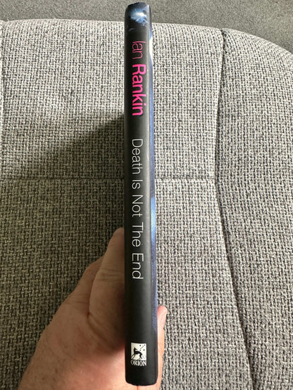 1998*Signed* Death Is Not The End - Ian Rankin (Orion) Inspector Rebus Novella