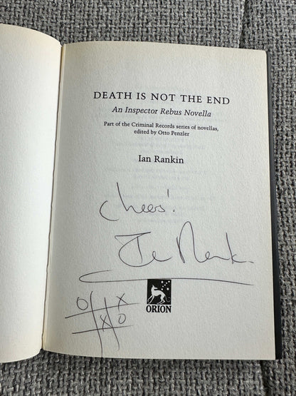 1998*Signed* Death Is Not The End - Ian Rankin (Orion) Inspector Rebus Novella