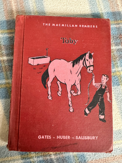 1951 Toby - Gates, Huber, Salisbury (MacMillan Publisher)