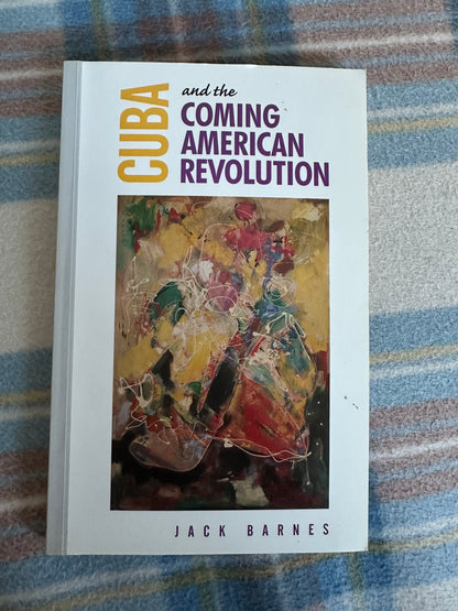 2001*1st* Cuba & The Coming American Revolution - Jack Barnes(Pathfinder New York)