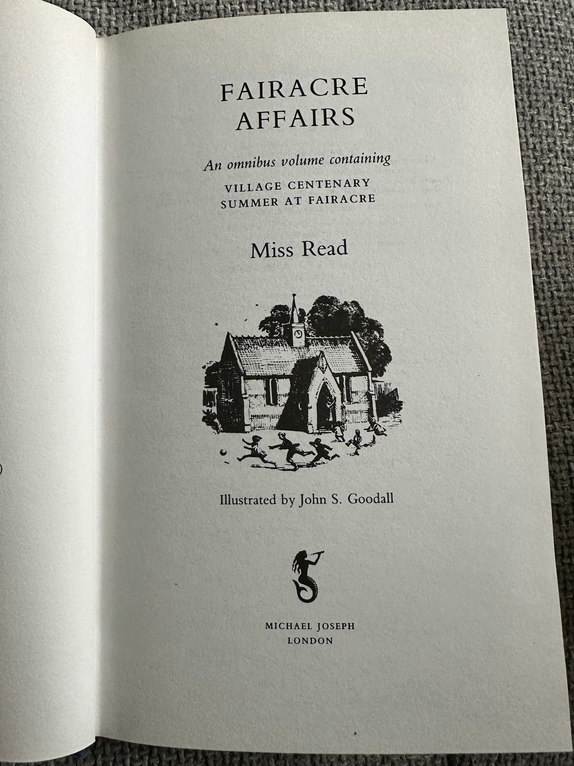 1997 Fairacre Affairs (Omnibus) Miss Read (Michael Joseph)