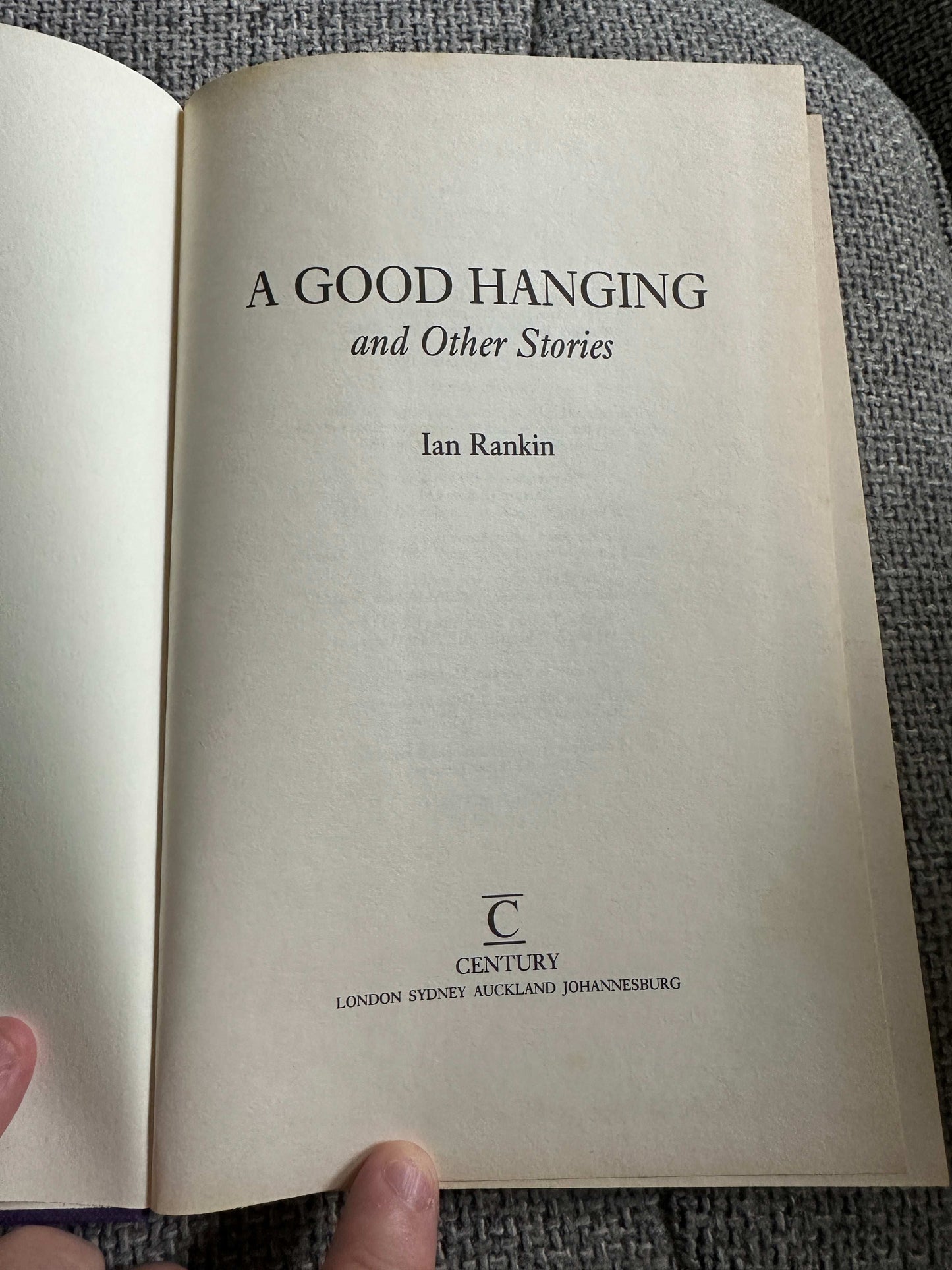 1992*1st* A Good Hanging & Other Stories - Ian Rankin (Century)