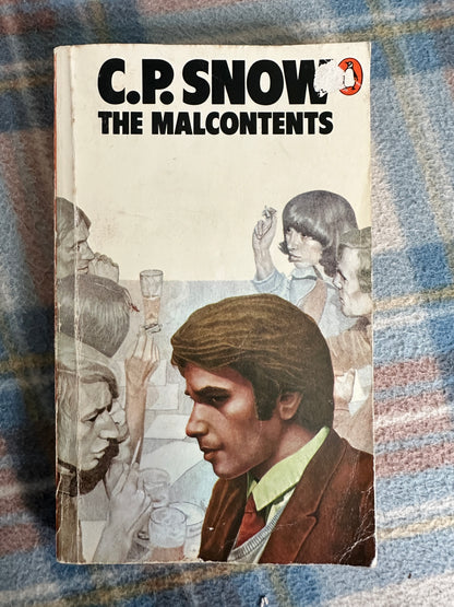 1975*1st* The Malcontents - C.P. Snow(Penguin)