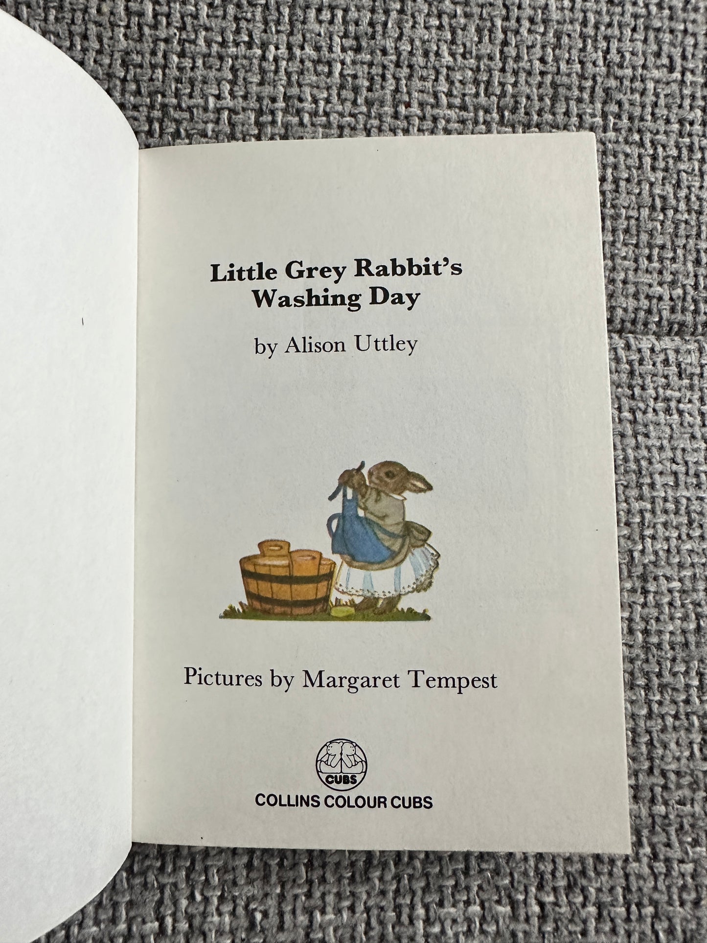 1980 Little Grey Rabbit’s Washing Day - Alison Uttley(Margaret Tempest) Collin Colour Cubs