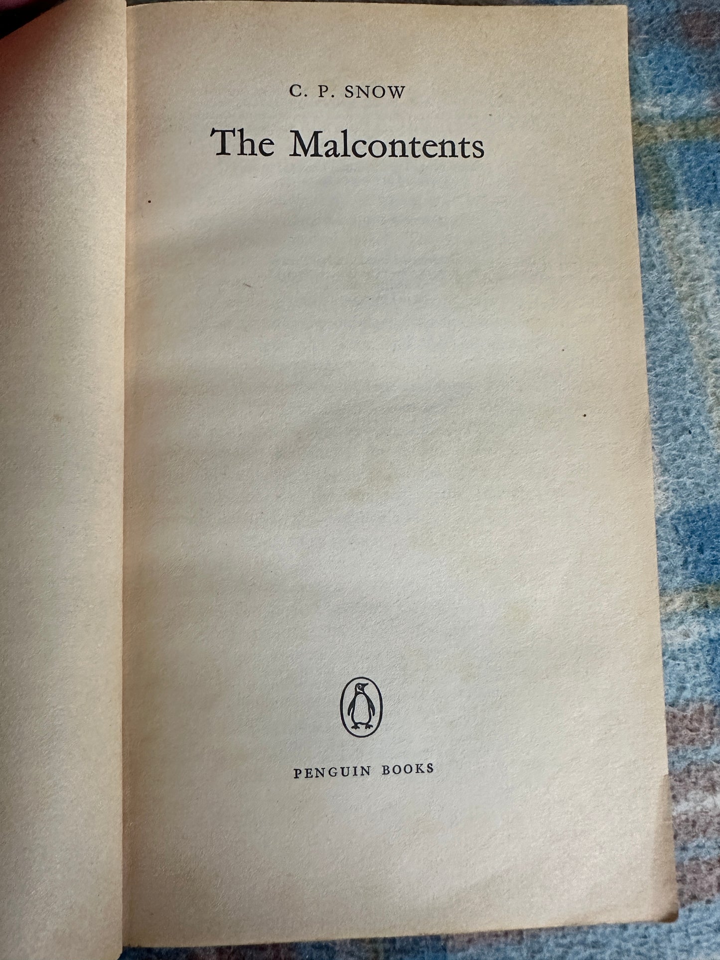 1975*1st* The Malcontents - C.P. Snow(Penguin)