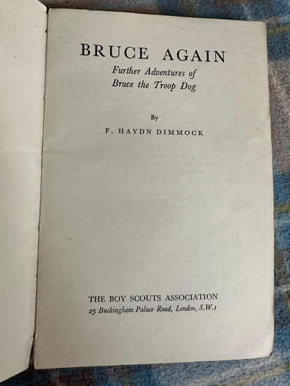 1939*1st* Bruce Again - F. Haydn Dimmock (Boys Scouts Association)