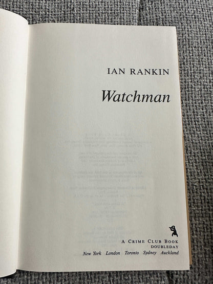 1991*1st US* Watchman - Ian Rankin (Crime Club / Doubleday)