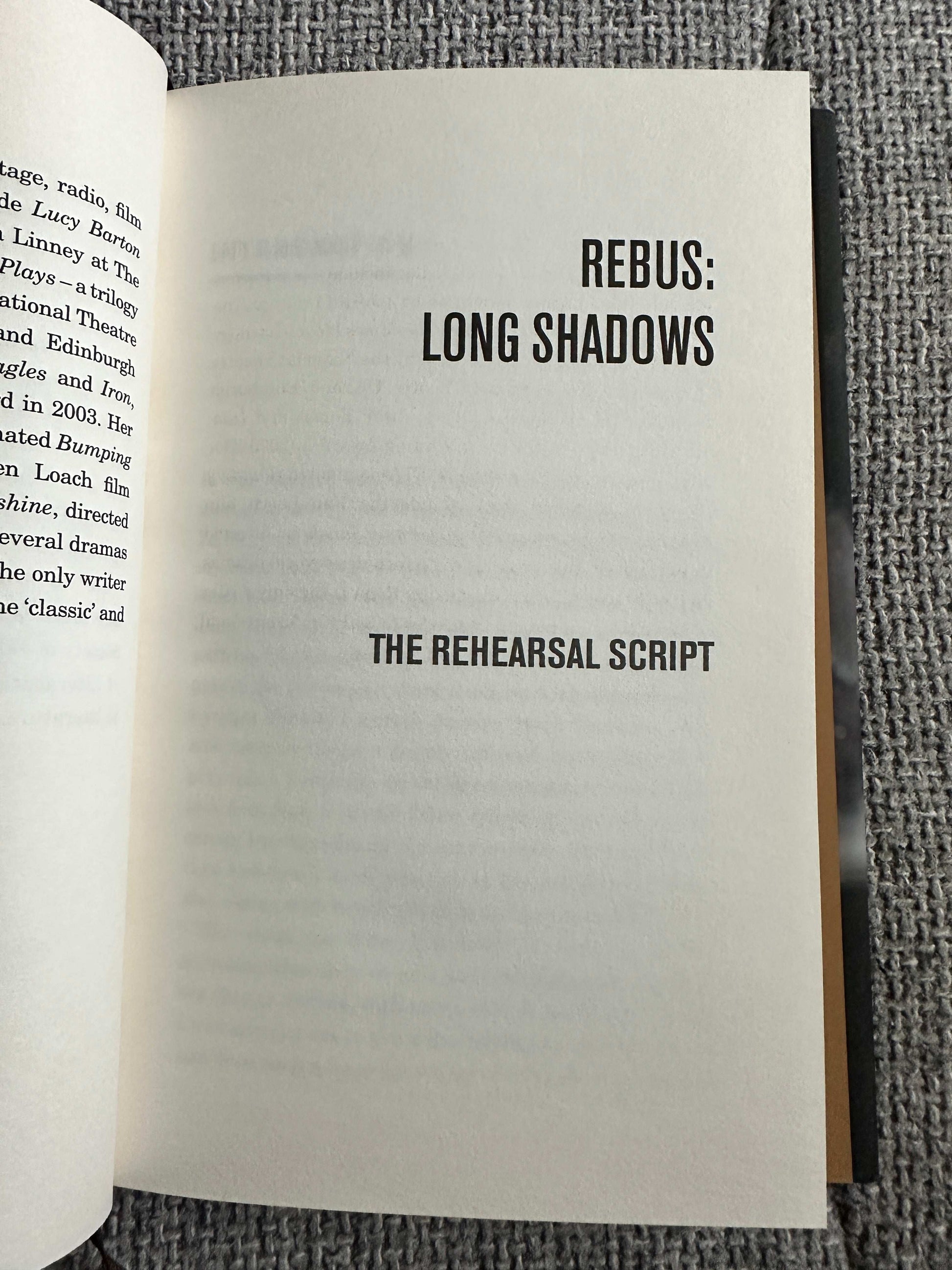 2018*1st* Rebus: Long Shadows (The New Play) - Ian Rankin & Rona Munro (Orion)