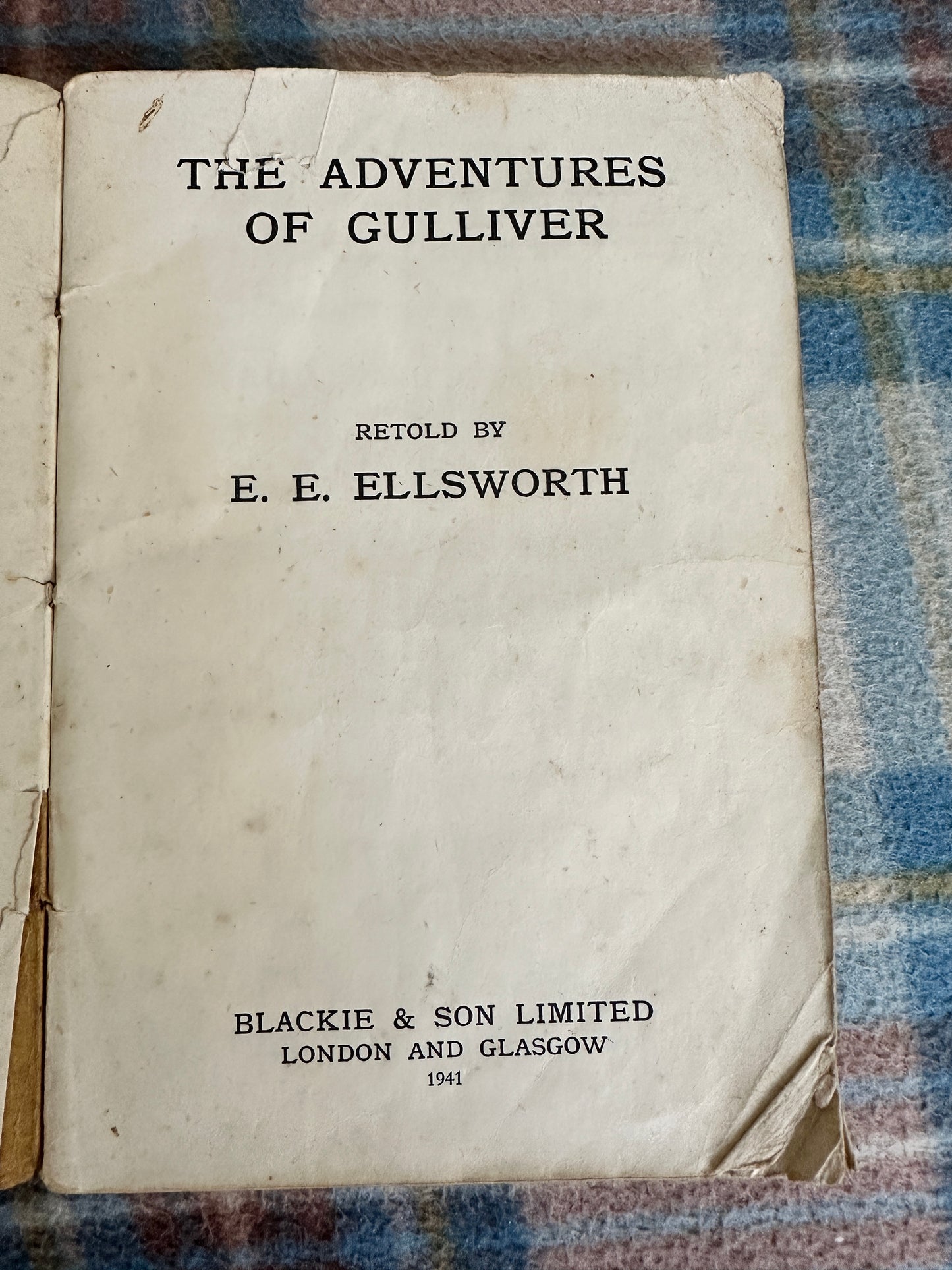 1941 The Adventures Of Gulliver retold by E. E. Ellsworth(Blackie & Son Ltd)