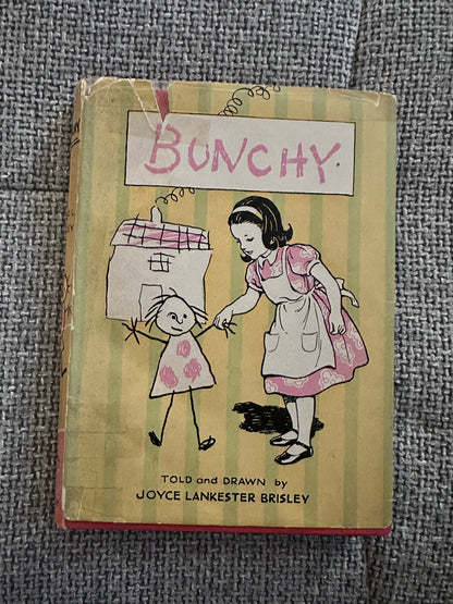 1938 Bunchy - Joyce Lankester Brisley(George G. Harrap)