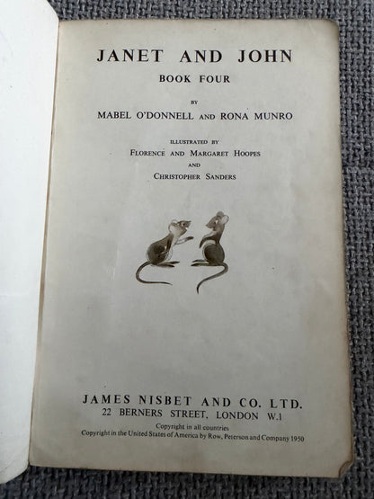 Janet and John Book 4 by Mabel O’Donnell & Rona Munro - 1950 Edition