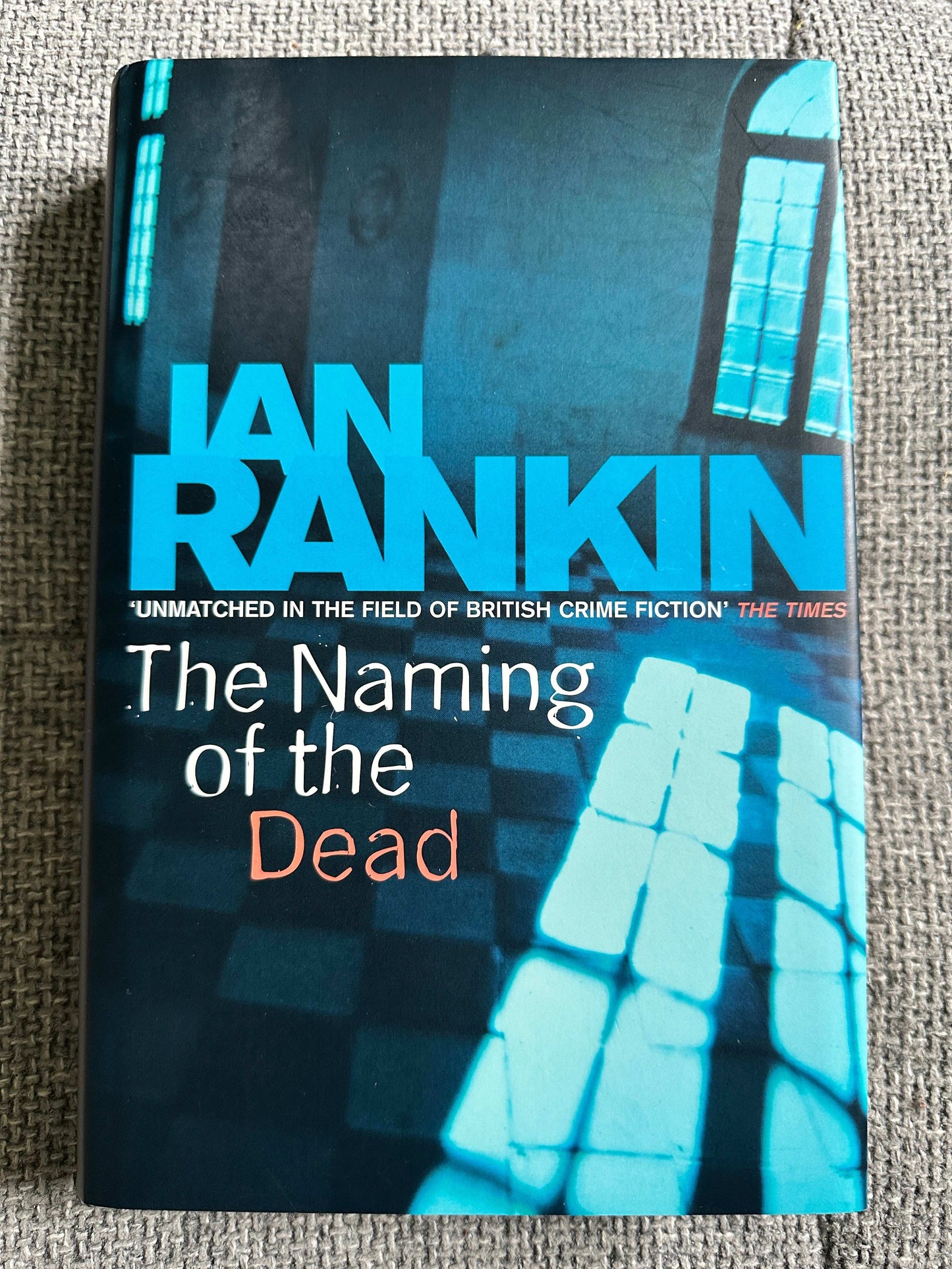 2006*Signed 1st * The Naming Of The Dead - Ian Rankin (Orion)