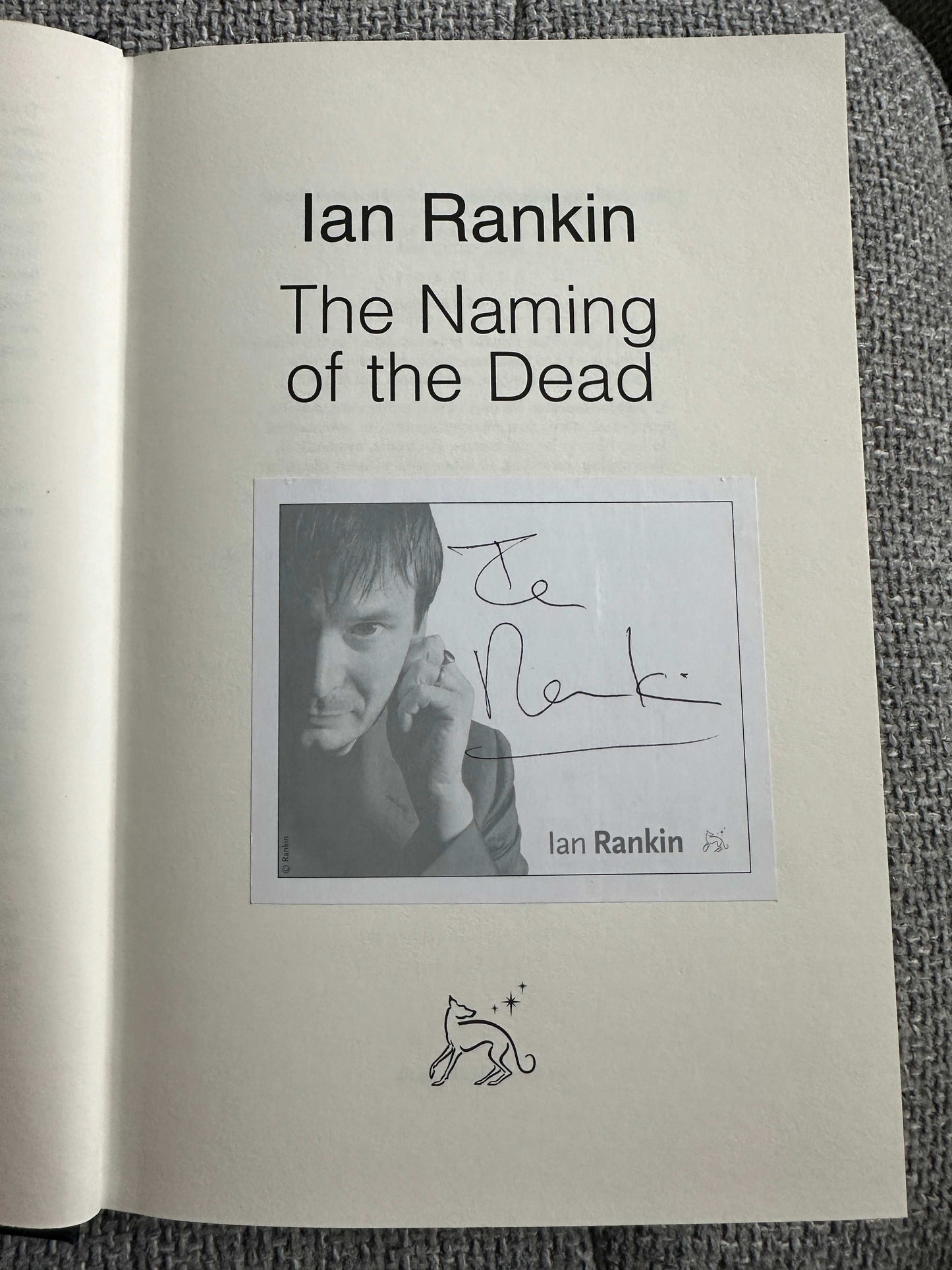 2006*Signed 1st * The Naming Of The Dead - Ian Rankin (Orion)