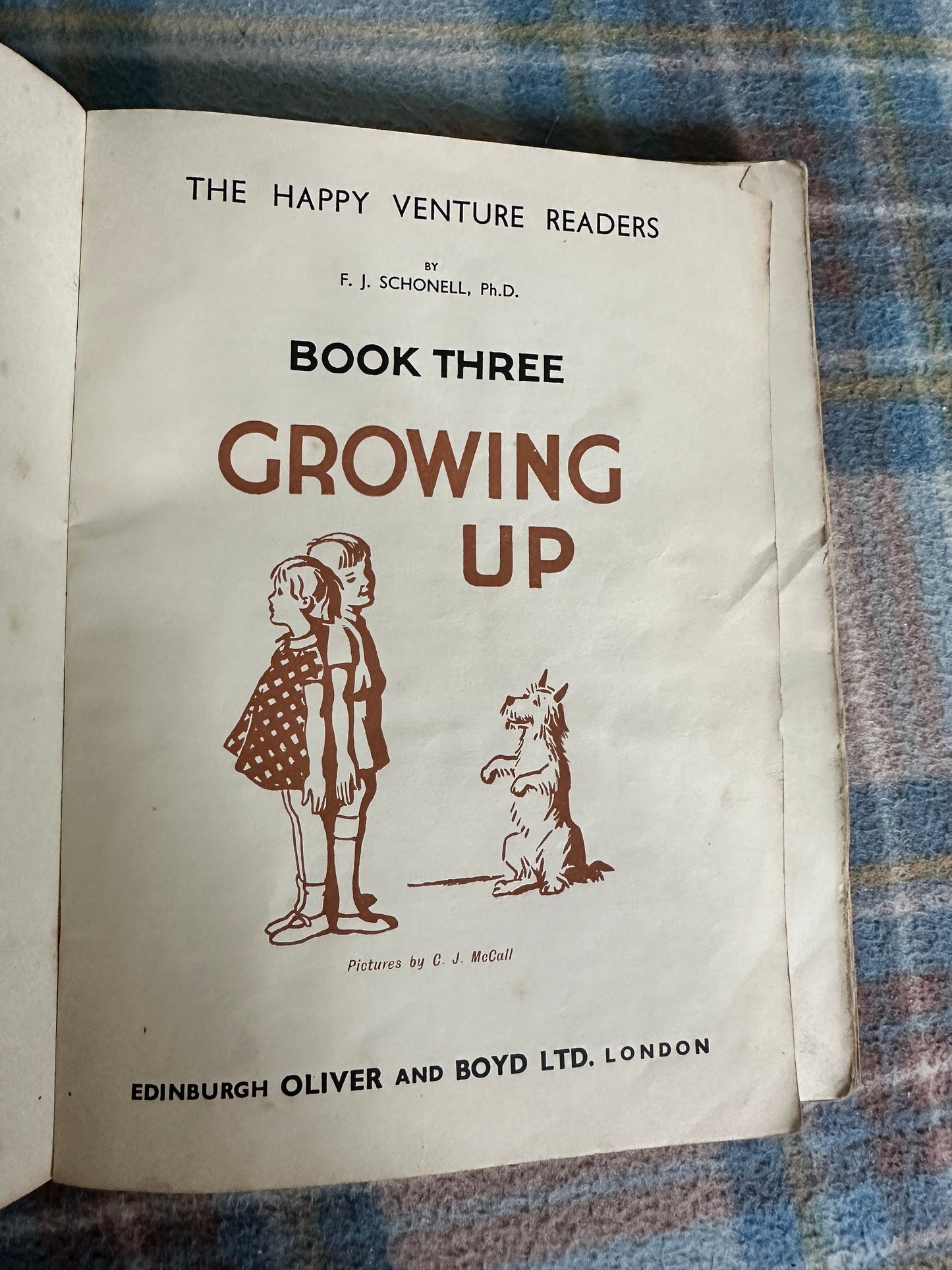 1940 The Happy Venture Readers(Book 3)Growing Up - Dr. F. J. Schonell(Oliver & Boyd Published)