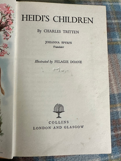 1960 Heidi’s Children - Charles Tritten(Illust Pelagie Doane) Collins