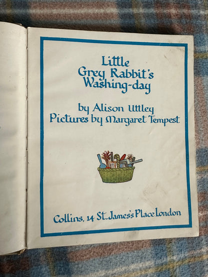 1947 Little Grey Rabbit’s Washing-Day - Alison Uttley (Margaret Tempest) Collins