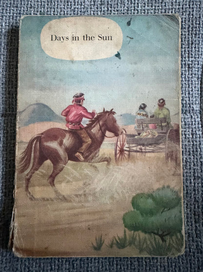 1957 Days In The Sun - Mabel O’Donnell & Rona Munro (Margaret & Florence Hoopes & Margaret Ayer illust) James Nisbet & Co Ltd