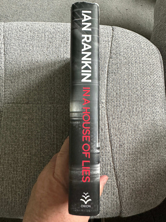2018*1st* In A House Of Lies - Ian Rankin (Orion)