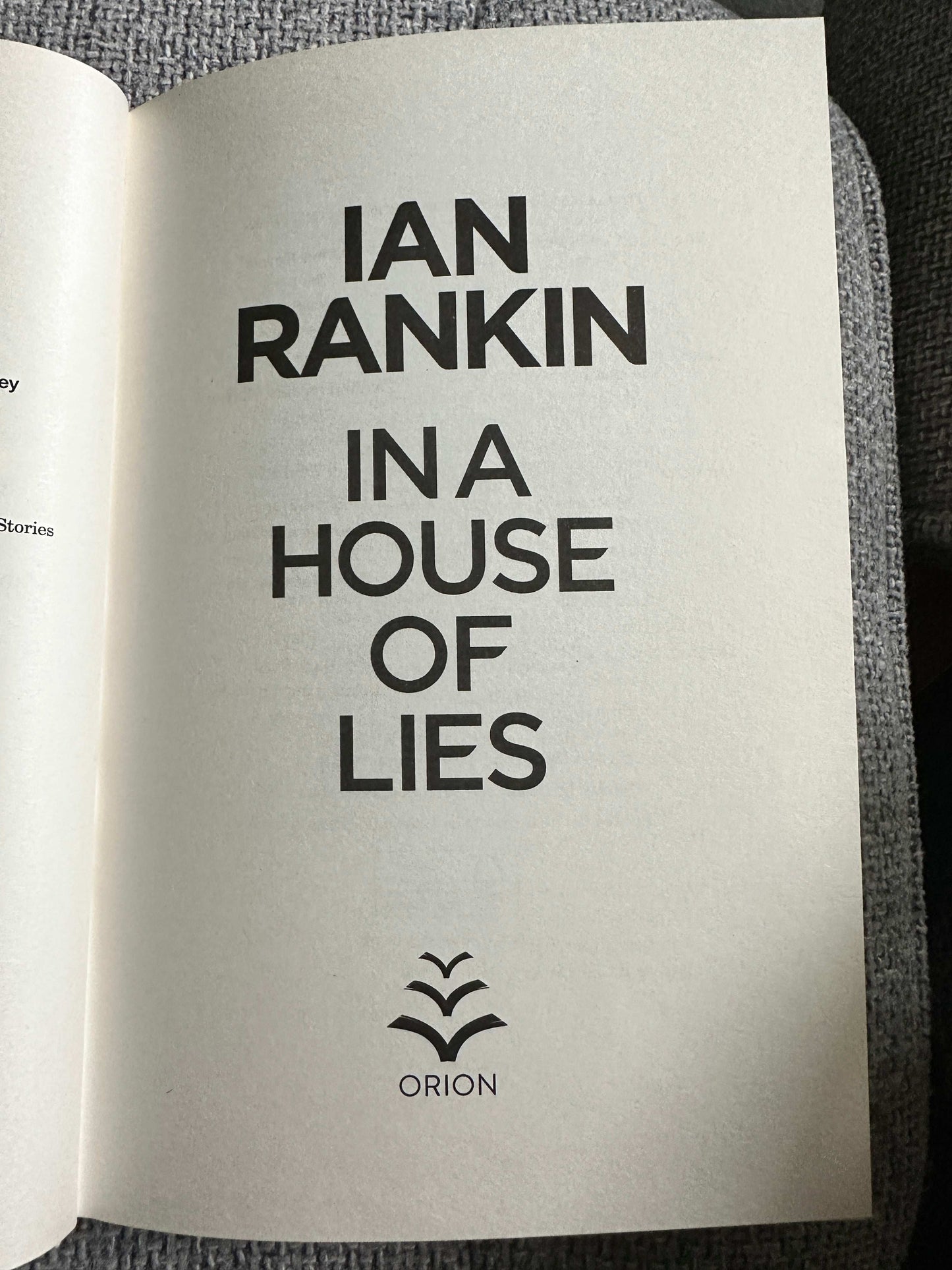 2018*1st* In A House Of Lies - Ian Rankin (Orion)