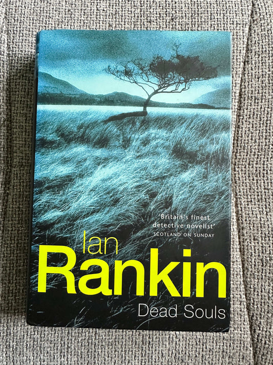 1999*1st* Dead Souls - Ian Rankin (Orion)