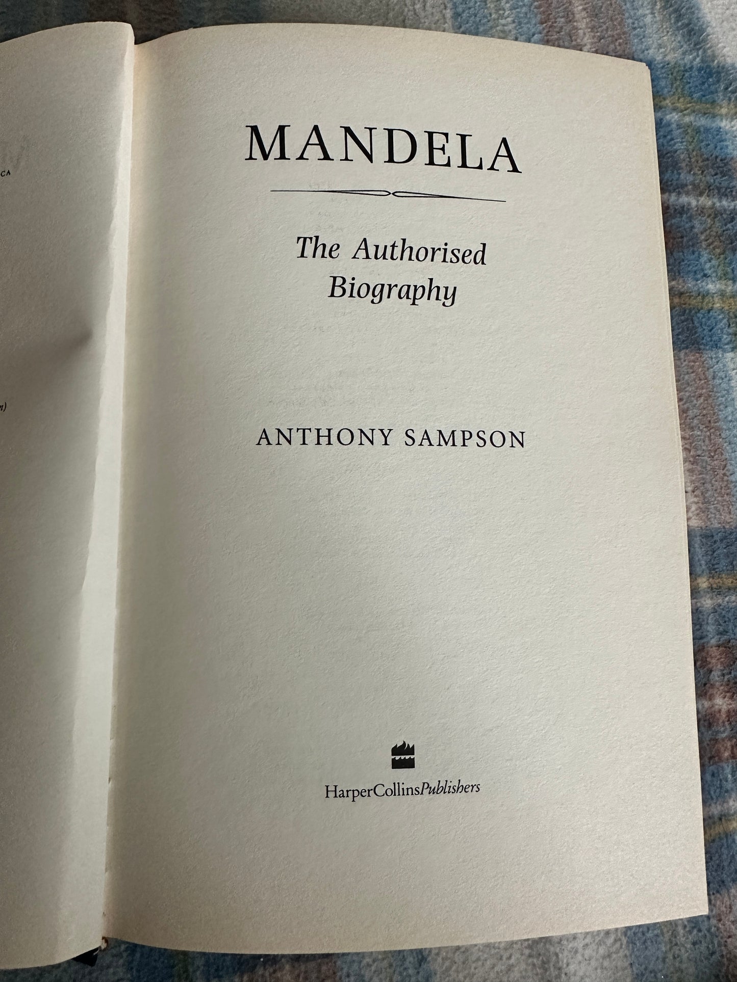 1999*1st* Mandela(The Authorised Biography) Anthony Sampson(HarperCollins)