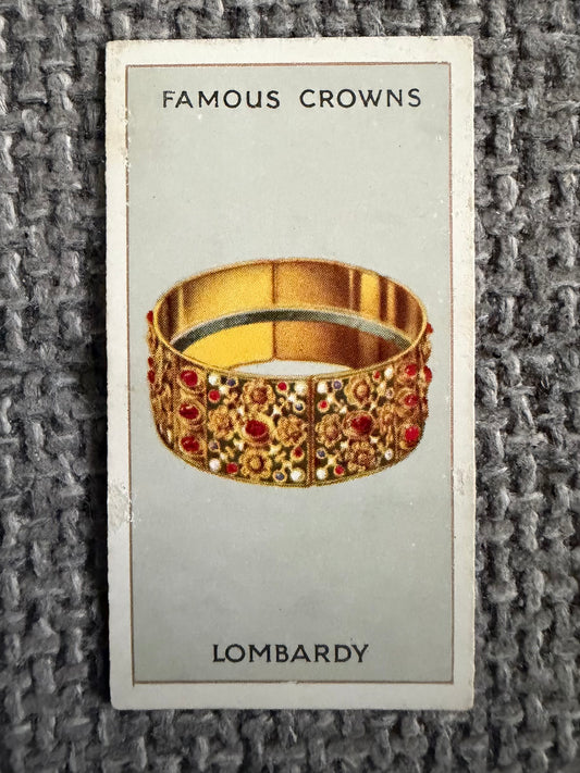 Vintage Cigarette Card — Famous Crowns — Lombardy — Godfrey Phillips No.14