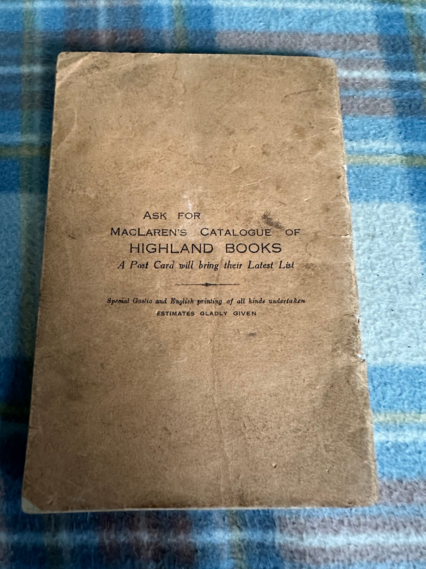 1946 Dain Spoirdail Le Dughall Bochanan(Spiritual Songs of Dugald Buchanan(Alex MacLaren & Sons Publisher) Gaelic language