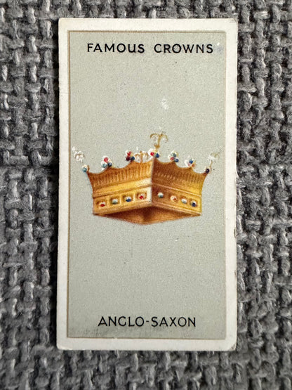 Vintage Cigarette Card — Famous Crowns — Anglo-Saxon — Godfrey Phillips No.5
