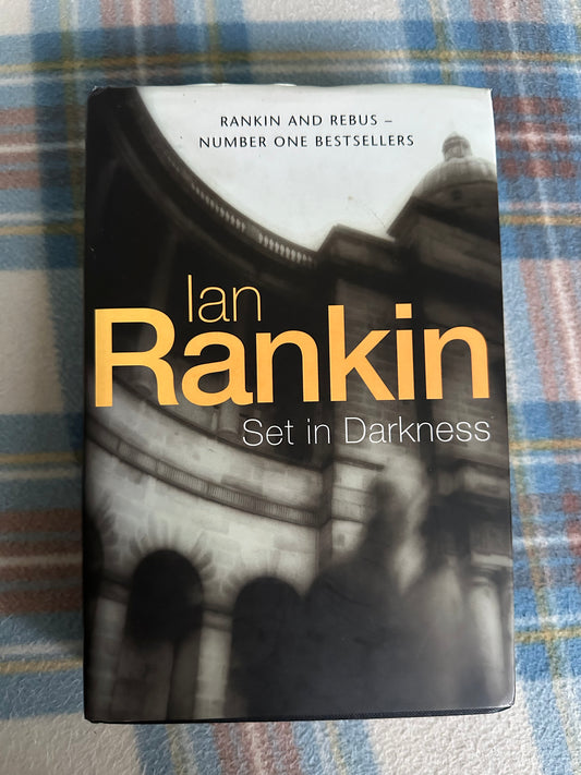 2000*1stSigned* Set In Darkness - Ian Rankin(Orion Books)