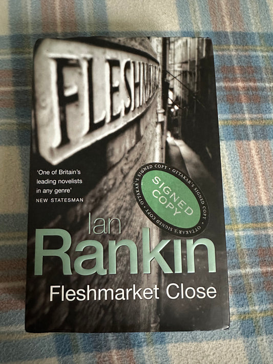 2004*1stSigned* Fleshmarket Close - Ian Rankin(Orion Books)