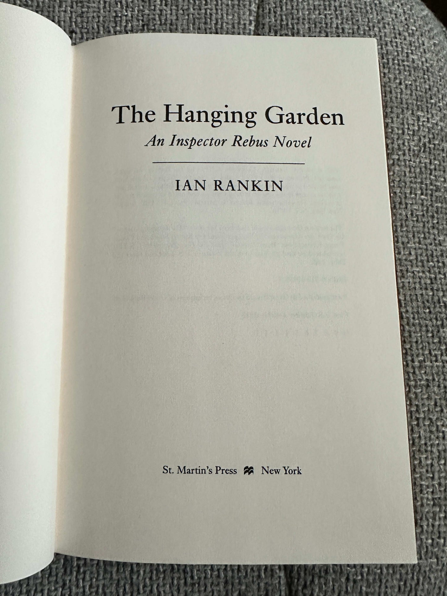 1998*1st US* The Hanging Garden - Ian Rankin (St. Martins Press) New York