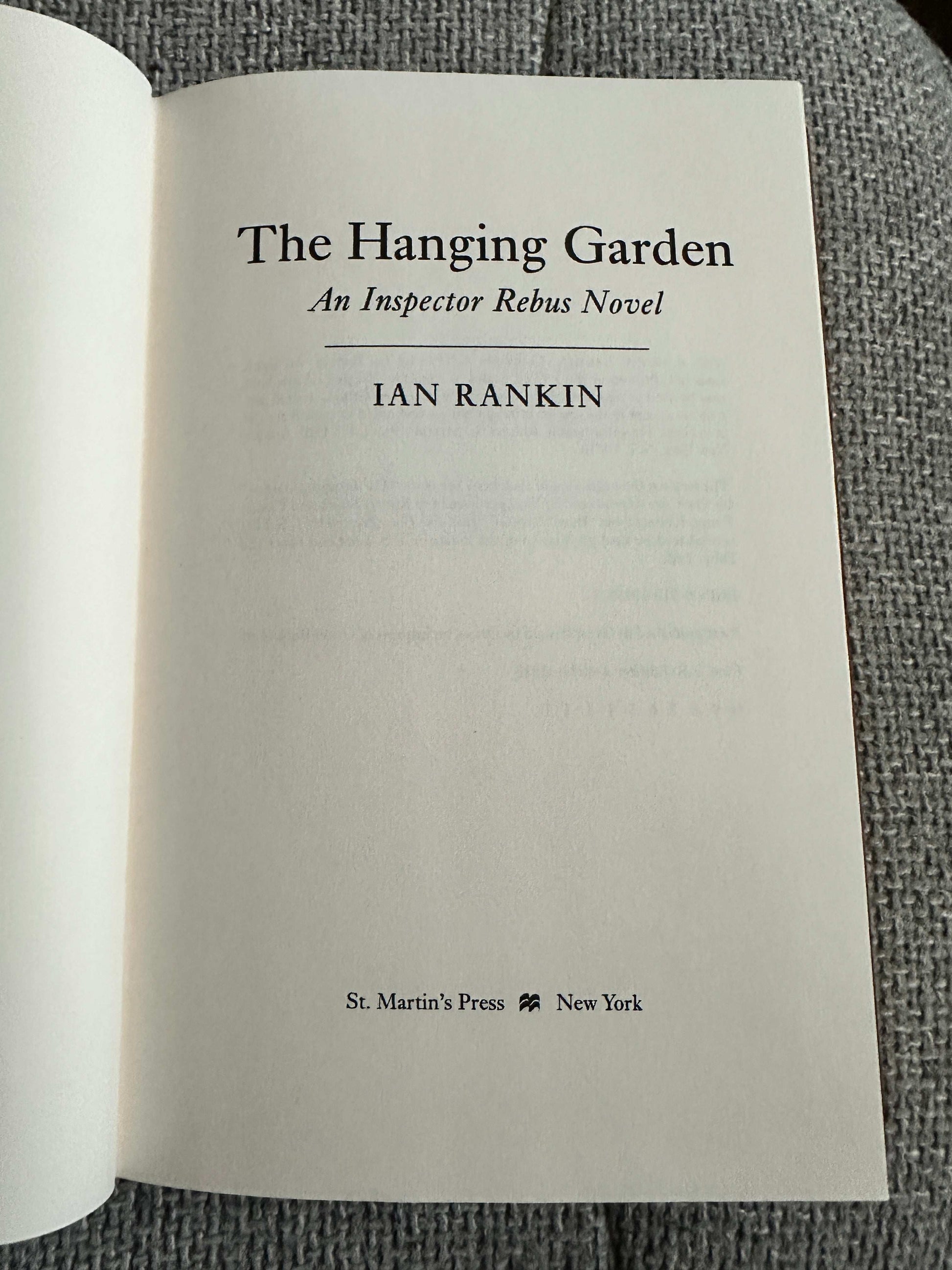 1998*1st US* The Hanging Garden - Ian Rankin (St. Martins Press) New York