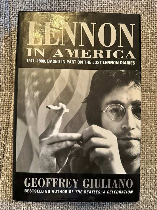 2000*1st* Lennon In America(1971-1980 Based On The List Lennon Diaries)Geoffrey Giuliano(Robson Books)