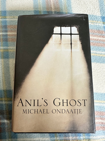 2000*1st* Anil’s Ghost - Michael Ondaatje(Bloomsbury)