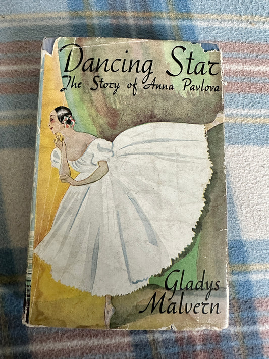 1960 The Dancing Star(Story of Anna Pavlova) - Gladys Malvern(Dodo Adler Illust) Collins(Seagull Library)