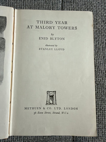 1950 Third Year At Malory Towers - Enid Blyton (Stanley Lloyd illust Lilian Buchanan cover illust) Methuen & Co Ltd