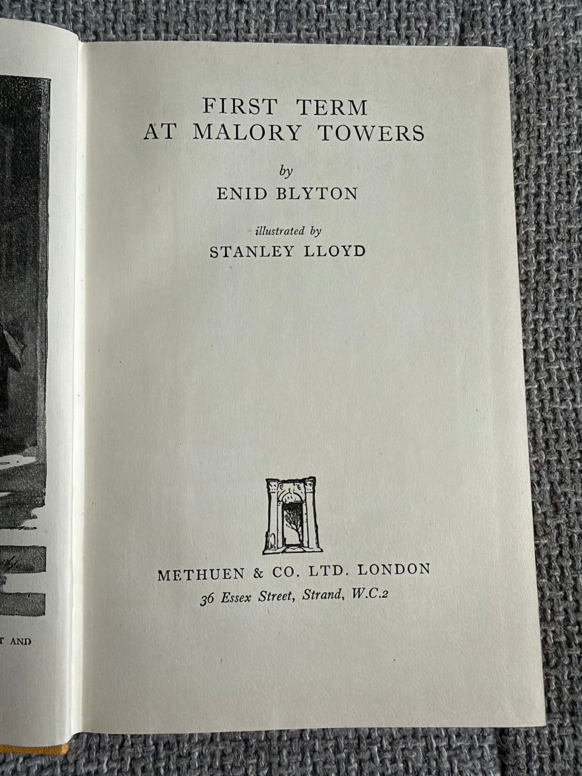 1948 First Term At Malory Towers - Enid Blyton (Stanley Lloyd illust) Methuen & Co Ltd