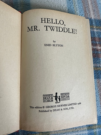 1968 Hello, Mr. Twiddle - Enid Blyton(Dean & Son Ltd)