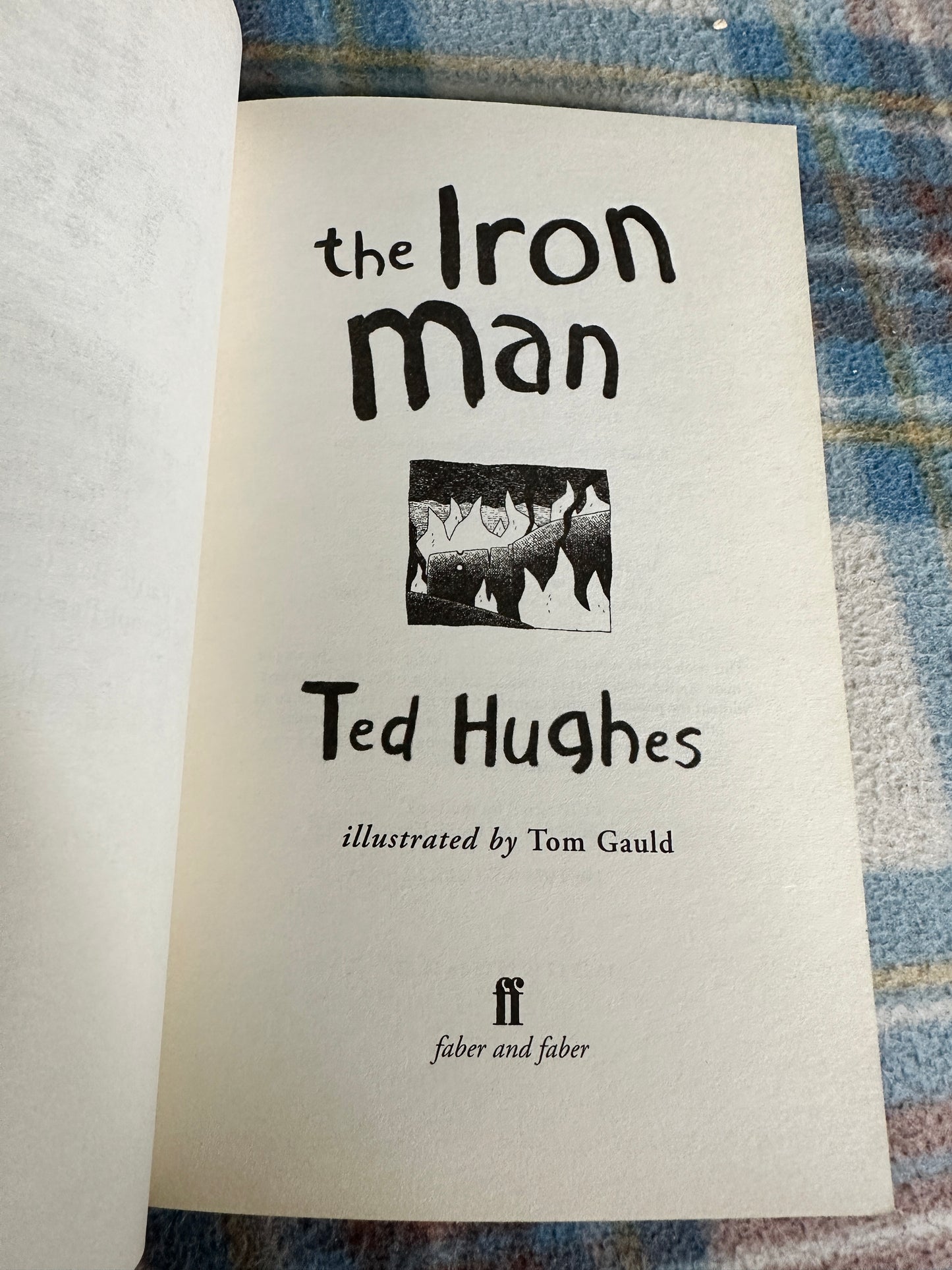 2005 The Iron Man by Ted Hughes(Illust Tom Gauld) Faber & Faber