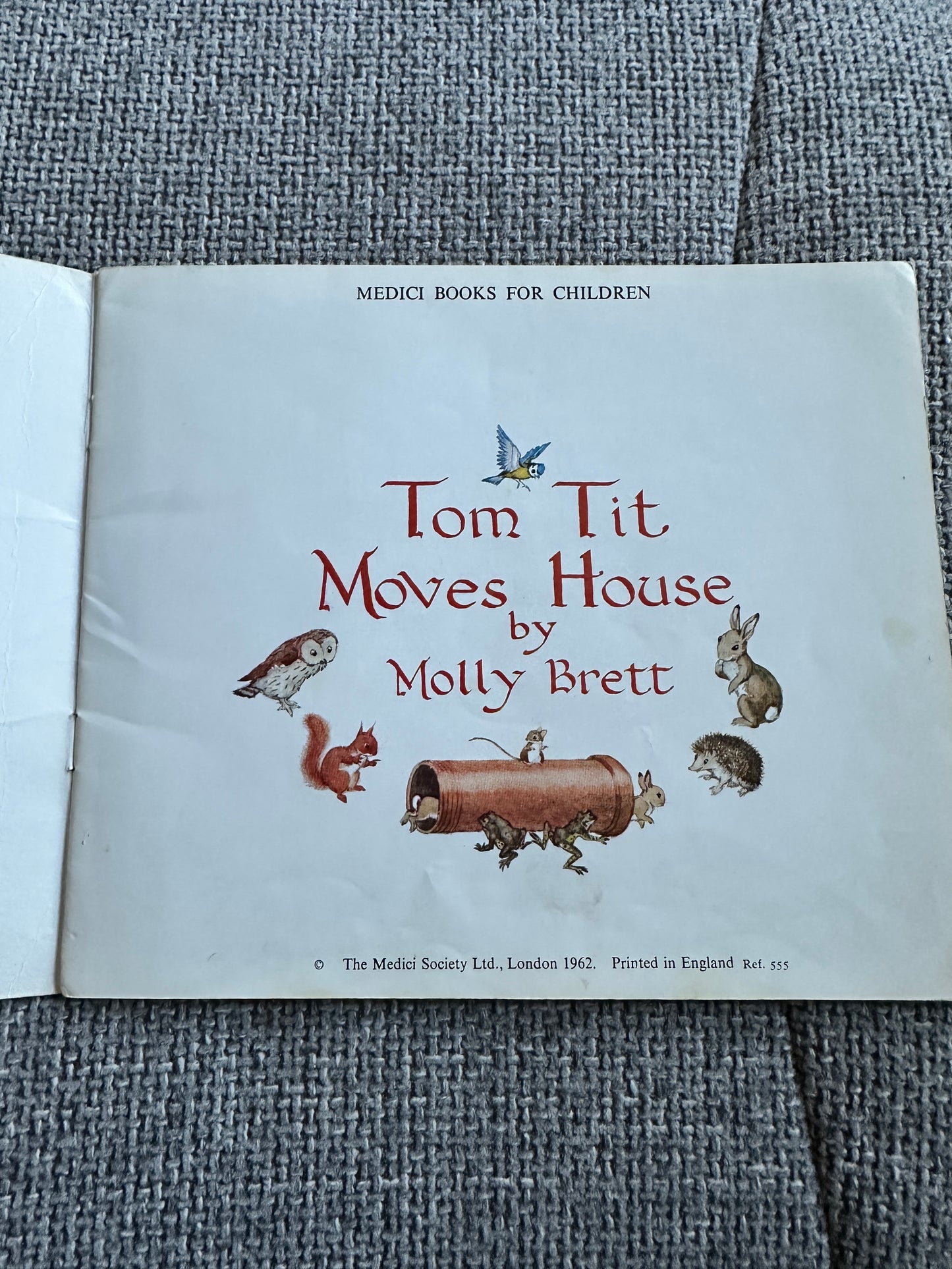 1962 Tom Tit Moves House - Molly Brett(The Medici Society)