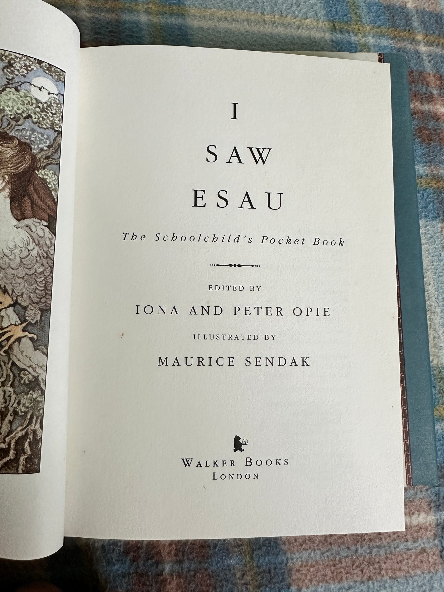 1992 I Saw Esau - Iona & Peter Opie(Illust Maurice Sendak)Walker Books